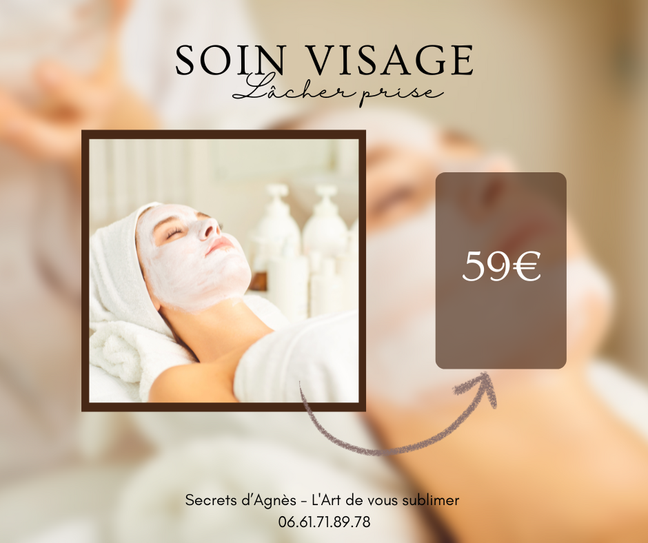 Soin visage "Lâcher prise"